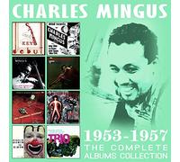 Mingus Charles - Complete Albums Collection 1953-1957 (4 CD)