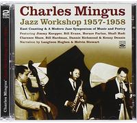 Mingus, Charles - Jazz Workshop 1957-1958 (2 CD)
