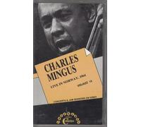 Mingus, Charles - Live in Norway 1964