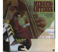 Mingus Charles - Mingus at Antibes