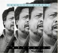 Mingus, Charles - Portraits