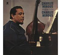 Mingus Charles - Presents Charles Mingus (180Gr.)