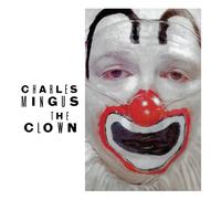 Mingus,Charles - The Clown