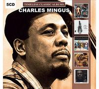 Mingus Charles - Timeless Classic Albums