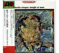 Mingus, Charlie - Tonight At Noon (Mini Lp Sleeve)