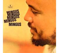 Mingus Mingus Mingus Mingus Mingus