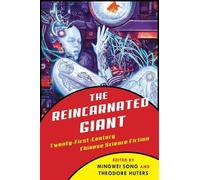 Mingwei Song The Reincarnated Giant (Copertina rigida) Weatherhead Books on Asia