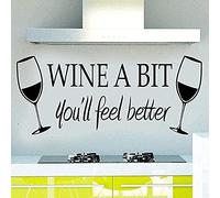 MINGYUANS Wine A Bit You'll Feel Better - Adesivo da parete rimovibile nero per cucina o bar, crea un'atmosfera rilassata e divertente 56 x 23 cm