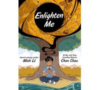 Minh Lê Enlighten Me (A Graphic Novel) (Tascabile)