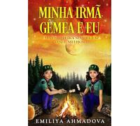 Minha Irmã Gêmea E Eu