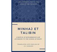 Abu Zakaria Yahya Ibn Sharaf Minhaj Et Talibin - A Manual of Muham (Tascabile)
