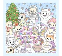Mini Bumper Christmas Edition 26: A High-Quality Single-Sided Colouring Book: Adorable Festive Club Characters from the Colouring Club Collection