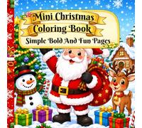 Mini Christmas Coloring Book: Simple Bold And Fun Coloring Pages