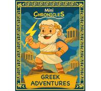 Mini Chronicles: Greek Adventures: A Greek Mythology Coloring Book for Kids Ages 5+