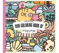 Mini Coloring Book of Cozy Joys: Bold & Easy Coloring for Relaxation: Joyful Scenes for Adults