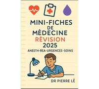 MINI-FICHES DE MEDECINE - Tome 5 - 2025 ANESTH-REA-URGENCES
