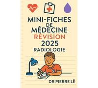 MINI FICHES DE MEDECINE TOME 7 RADIOLOGIE