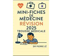 MINI FICHES DE MEDICALES TOME 17 REVISION 2025 TROUSSE MEDICALE