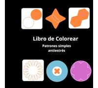 Mini Geometría Creativa: Coloreado para Adultos: 24 patrones geométricos relajantes en tapa blanda (páginas simples, formato compacto)