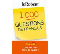 Mini-guide - 1 000 questions de français - Des quiz pour tester et améliorer votre français