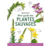 Mini-guide des plantes sauvages