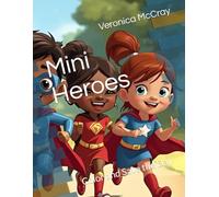 Mini Heroes: Color and Save the Day