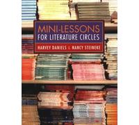 Mini-Lessons for Literature Circles by Harvey "Smokey" Daniels (2004-07-14)
