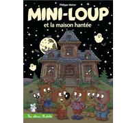 Mini-Loup et la maison hantée couverture phosphorescente