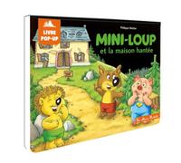 Mini-Loup et la maison hantée - POP UP NED: Livre pop-up