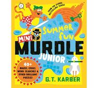 Mini Murdle Junior: Summer Fun : 40+ Mazes, Codes, Wordsearches and other Brilliant Puzzles