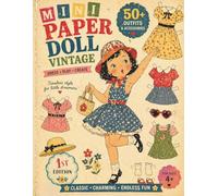 Mini Paper Doll Vintage - 1st Edition:: 50+ Outfits & Accessories