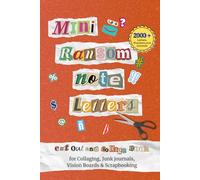 MIni Ransom Note Letters: 2000+ Cut-Out Alphabet Letters, Numbers & Symbols for Collage, Scrapbooking & Journaling (6"×9" Portable Edition): Smaller, ... Boards, DIY Projects and On-the-Go Creativity