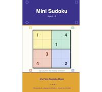 Mini Sudoku: My First Sudoku Book | Ages 4 to 6