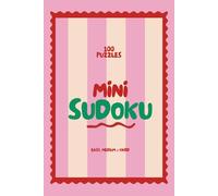 Mini Sudoku Puzzle Book for Women: 100 Easy, Medium & Hard Sudoku Puzzles for Relaxation and Calm