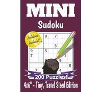 Mini Sudoku Puzzle Book: Pocket Travel Sized Sudoku | 200 Easy to Hard Puzzles for Unplugged Relaxing Fun | 4x6 inches, 154 pages | Solutions Included
