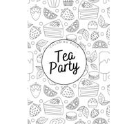 Mini Tea Party Coloring Book: Travel Friendly | Adorable Tiny Tea Party Scenes to Color Anywhere