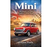 Mini: The Small Car That Became a Global Brand