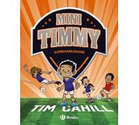 Mini Timmy, 15. Superhabilidades