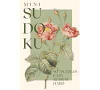 Mini Travel Sudoku: Easy, Medium & Hard Pocket-Sized Puzzles - Vintage Rose