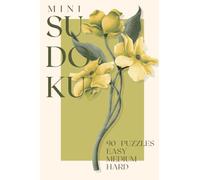 Mini Travel Sudoku: Easy, Medium & Hard Pocket-Sized Puzzles - Weaving Florals