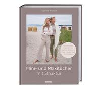 Mini- und Maxitücher mit Struktur: Strickmuster inspiriert von Wellen, Wind und Meer - jedes Tuch in 2 Größen. Strickanleitungen fürs Strukturmuster stricken. Tücher und Mini Tücher stricken.