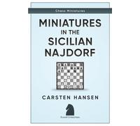Miniatures in the Sicilian Najdorf: 1