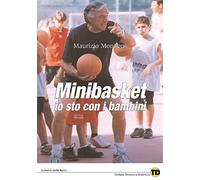 Minibasket. Io sto con i bambini