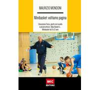 Minibasket: Voltiamo pagina - Maurizio Mondoni - BasketCoach.Net, 2021