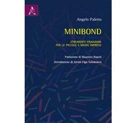 Minibond. Strumenti finanziari per le piccole e medie imprese