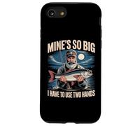 Miniere così grandi che devo usare due mani pesca pescatore umorismo Custodia per iPhone SE (2020) / 7/8