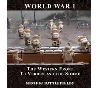Minifig Battlef World War 1 - The Western Front to Verdun and (Copertina rigida)