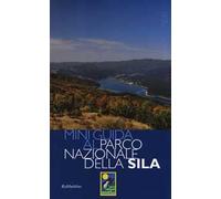 Miniguida al Parco nazionale della Sila