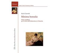 Minima borealia. Primi contributi per la storia dell’italianistica in Finlandia