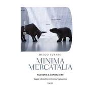 Minima mercatalia. Filosofia e capitalismo